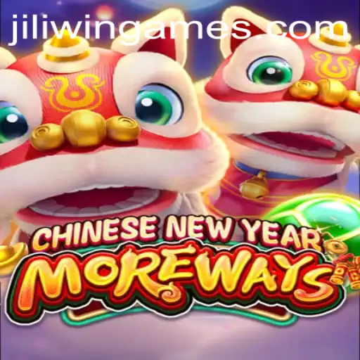Unveiling the Excitement of CHINESENEWYEARMOREWAYS Fused with Jili Win