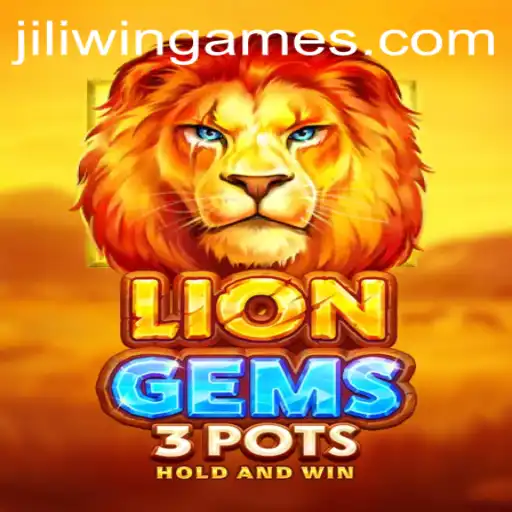 LionGems3pots: Unravel the Adventure of Winning with Jili